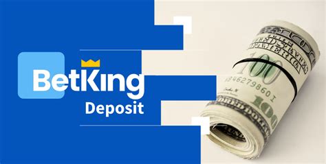 BetKing Deposit .